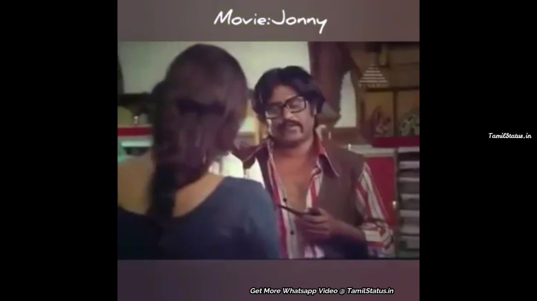 ⁣Rajini Awesome Dialogue Jonny Movie Download Whatsapp Tamil Status