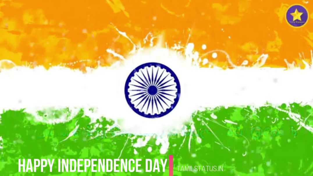 ⁣Happy Independence Day Status Video in Tamil for Whatsapp Download