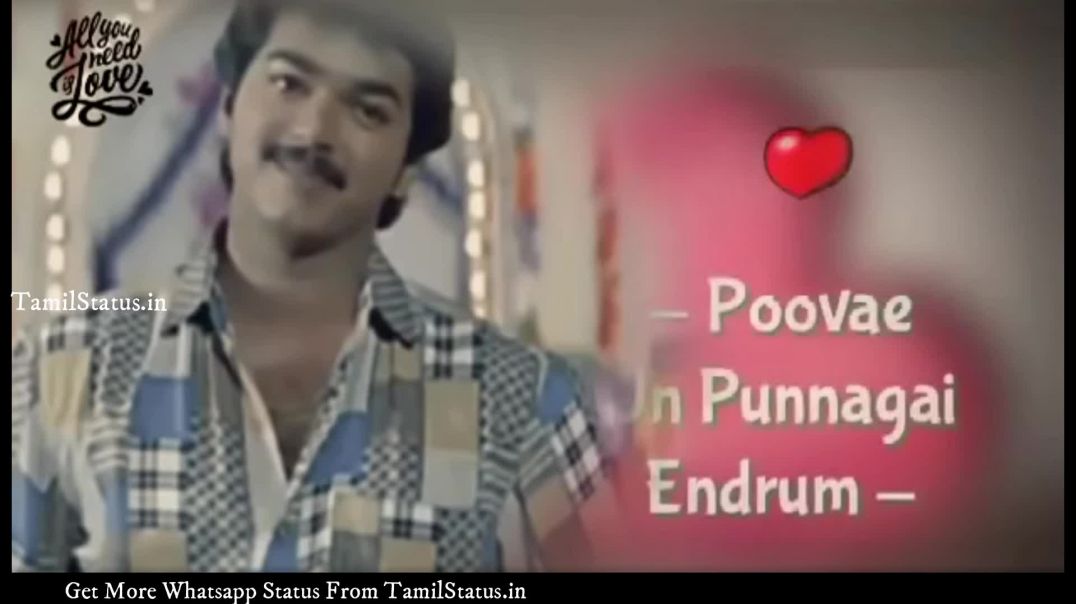 Poove Unakaga Vijay Whatsapp Status in Tamil