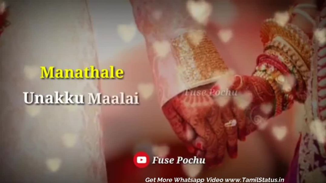 Romantic Tamil Videos for WhatsApp Status | Download WhatsApp Status Video Tamil Song