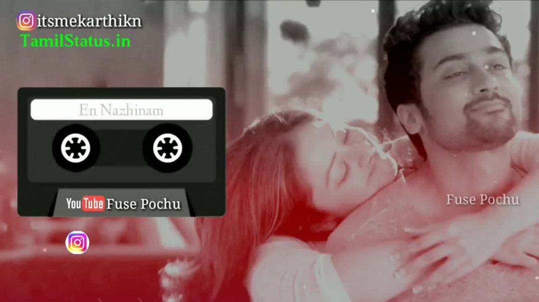 Tamil Love Status Download | Lyrics Video Status | Fuse Poche