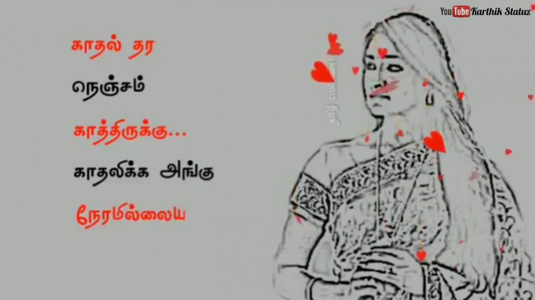 Whatsapp Tamil Status Videos Download | Tamil Status Video Free Download | Love Feeling Sad Song Sta