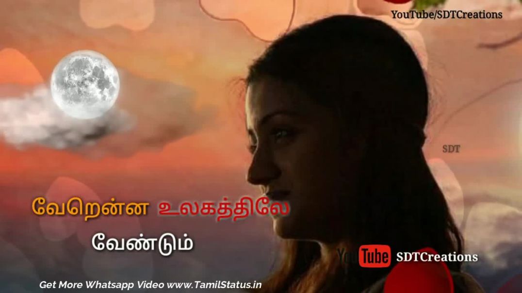 Love Songs for Whatsapp Download | Tamil Status Video Free Download