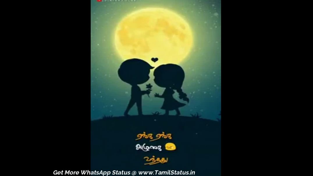 Whatsapp Romantic Video in Tamil Download | Tamil Status Video WhatsApp