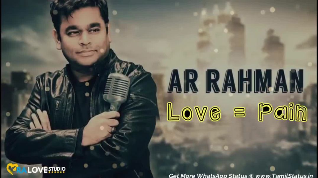 ⁣AR Rahman hits tamil whatsapp status free download | Tamil status