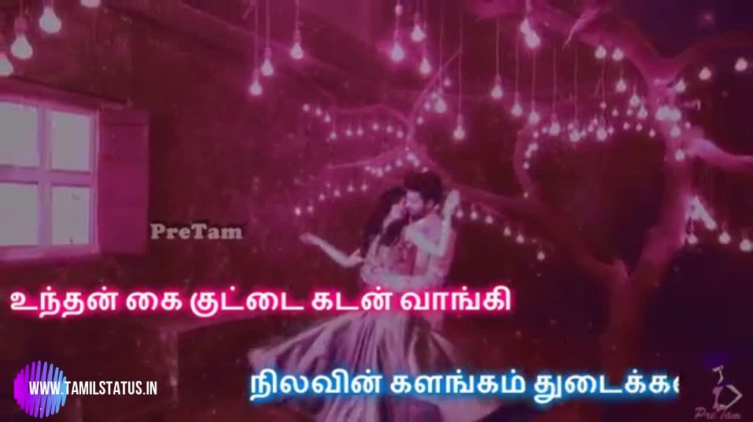 Best love song whatsapp video status in tamil || Tamil status