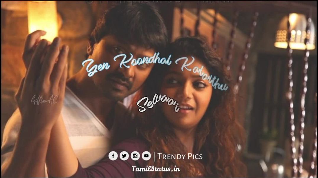 Kadhal songs whatsapp status download || Tamil status free download